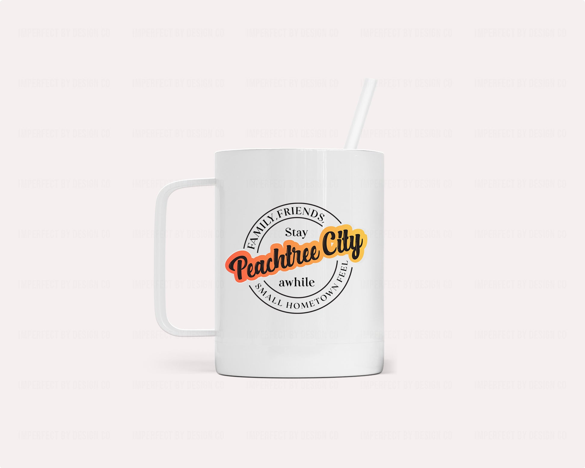 12oz White stainless steel insulated camper mug with reusable straw Peachtree City stay awhile | imperfect by design co