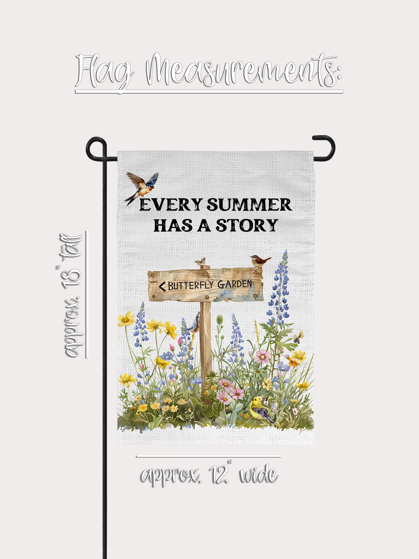 Garden Flag Featuring Butterfly Garden, Every Summer has a Story