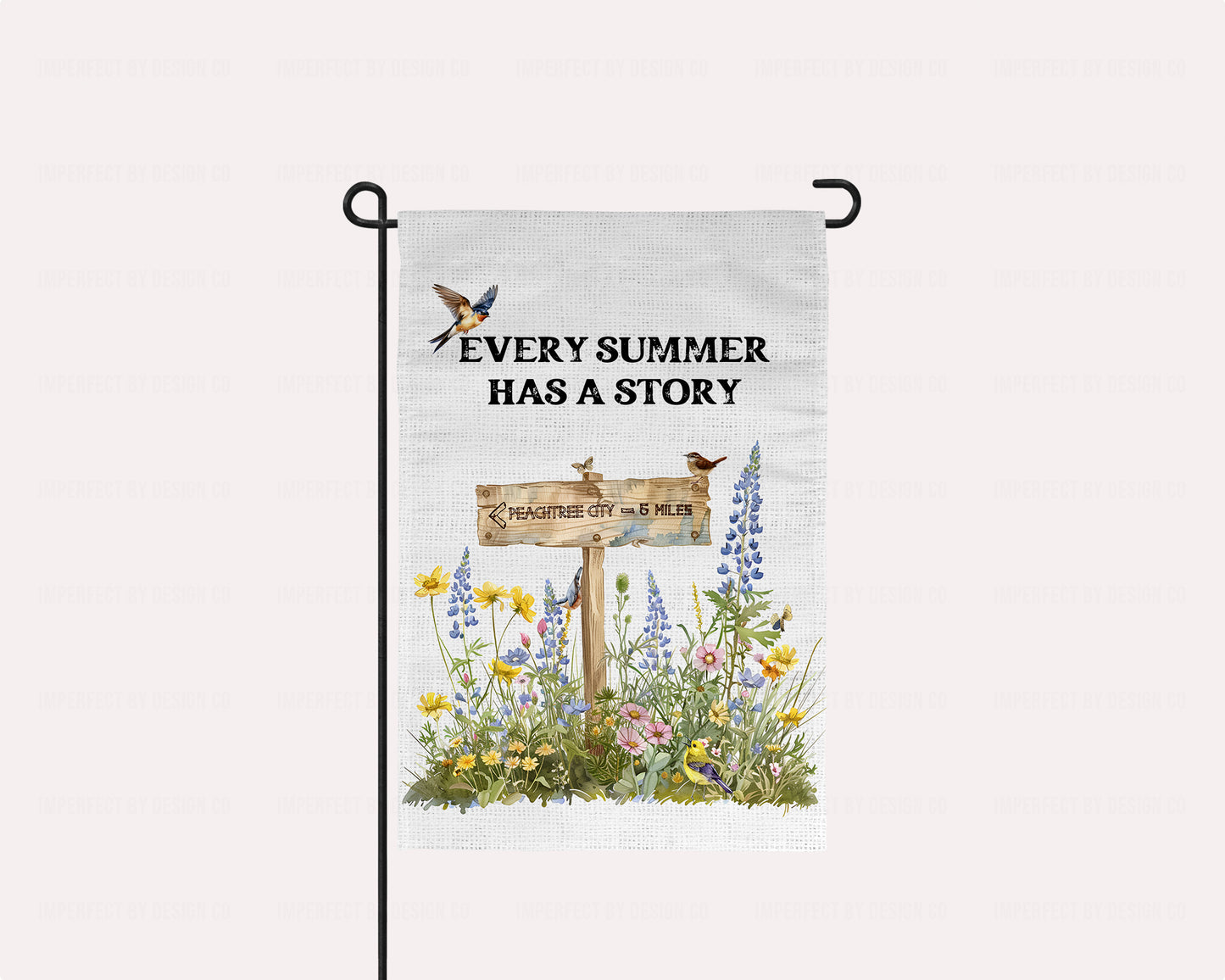 Personalized Peachtree City Garden Flag Featuring Garden Signpost, Every Summer has a Story