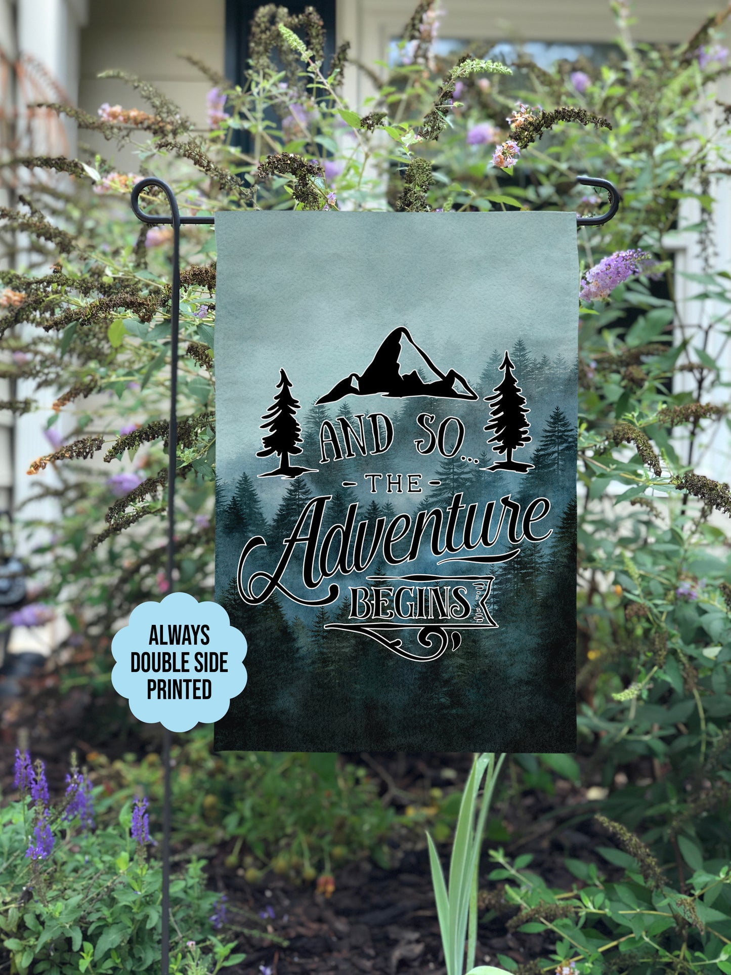 Garden Flag Featuring Mountain Forest Scene, And so the adventure begins