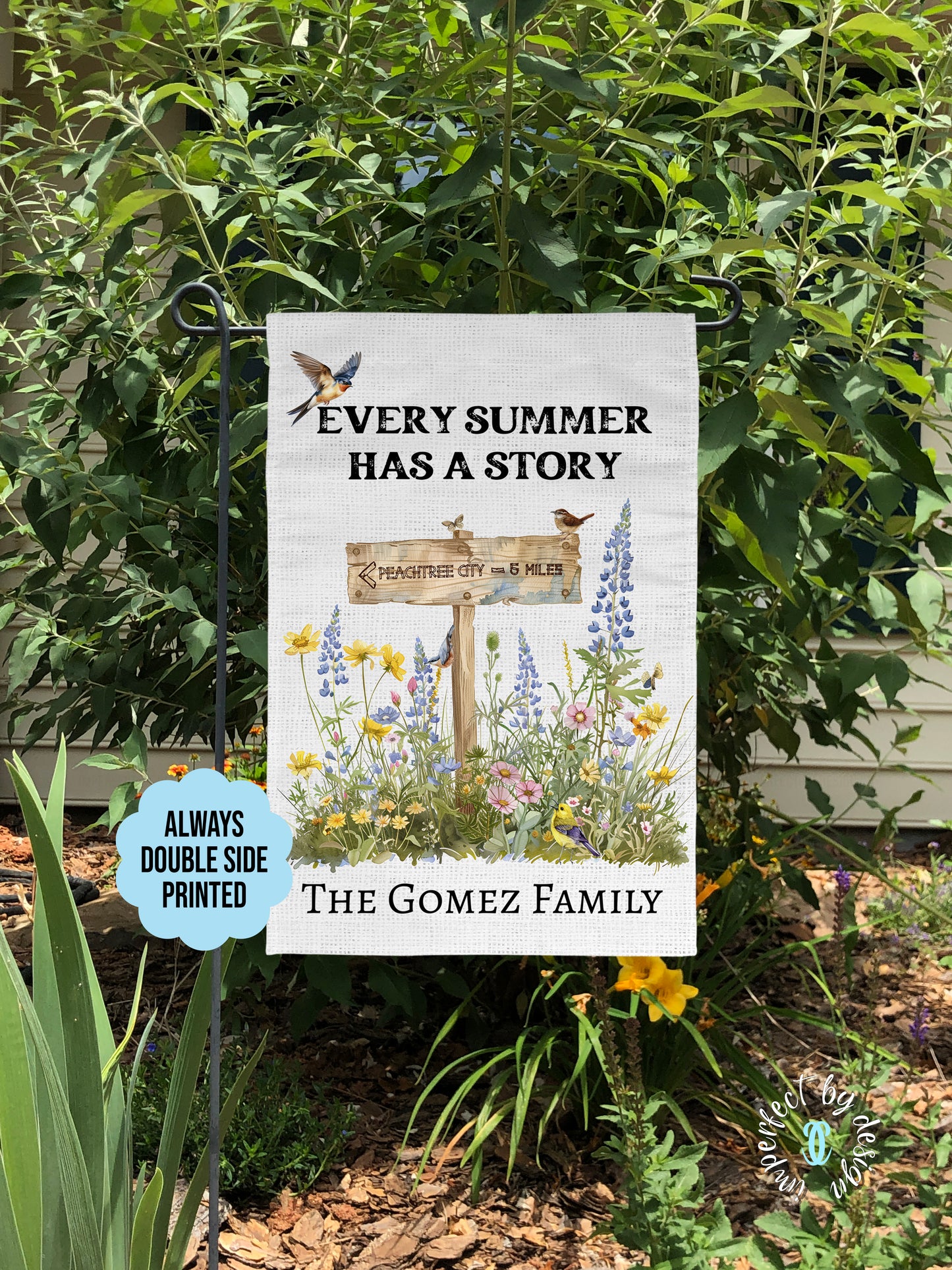 Personalized Peachtree City Garden Flag Featuring Garden Signpost, Every Summer has a Story