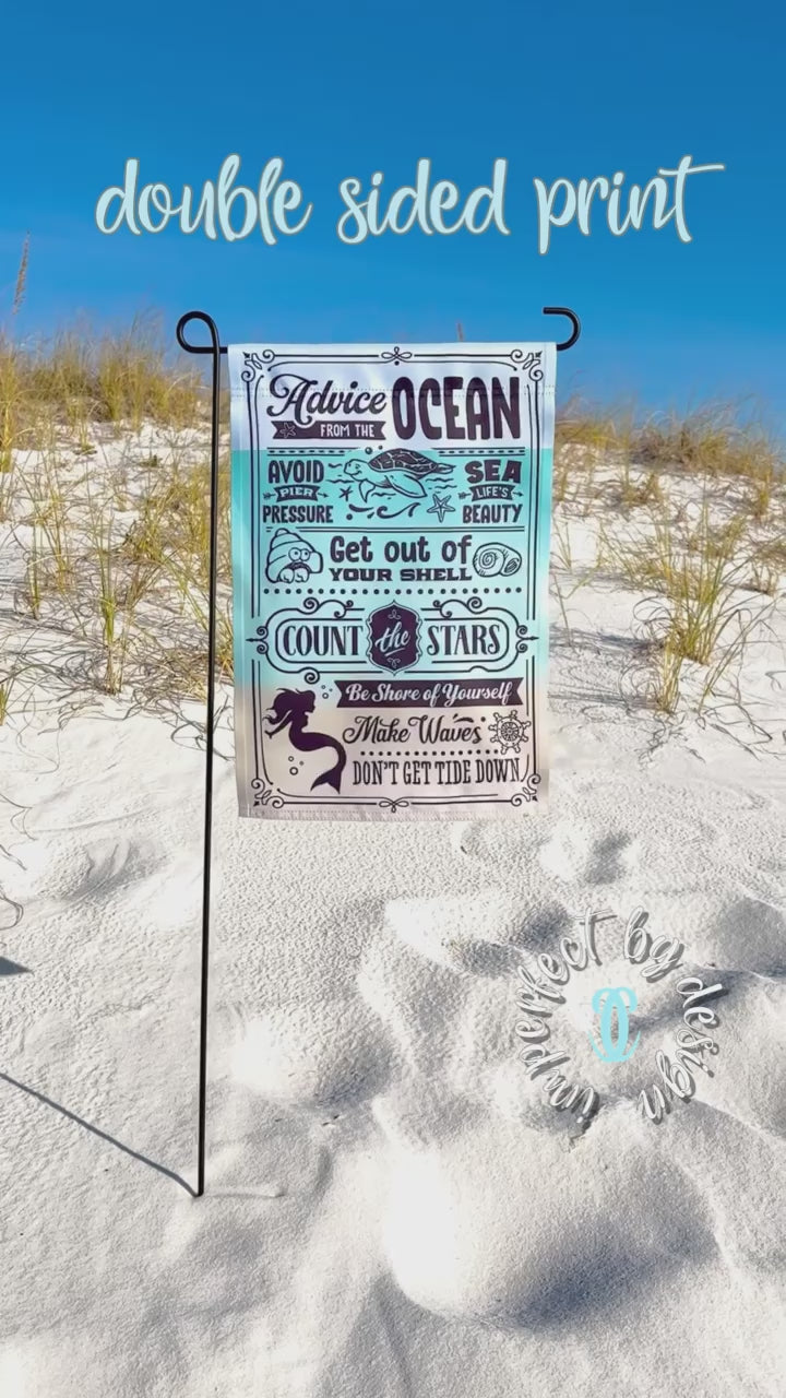 Quality double side print coastal vibe garden flag, 'Advice from the ocean', waving in the breeze | imperfect by design co