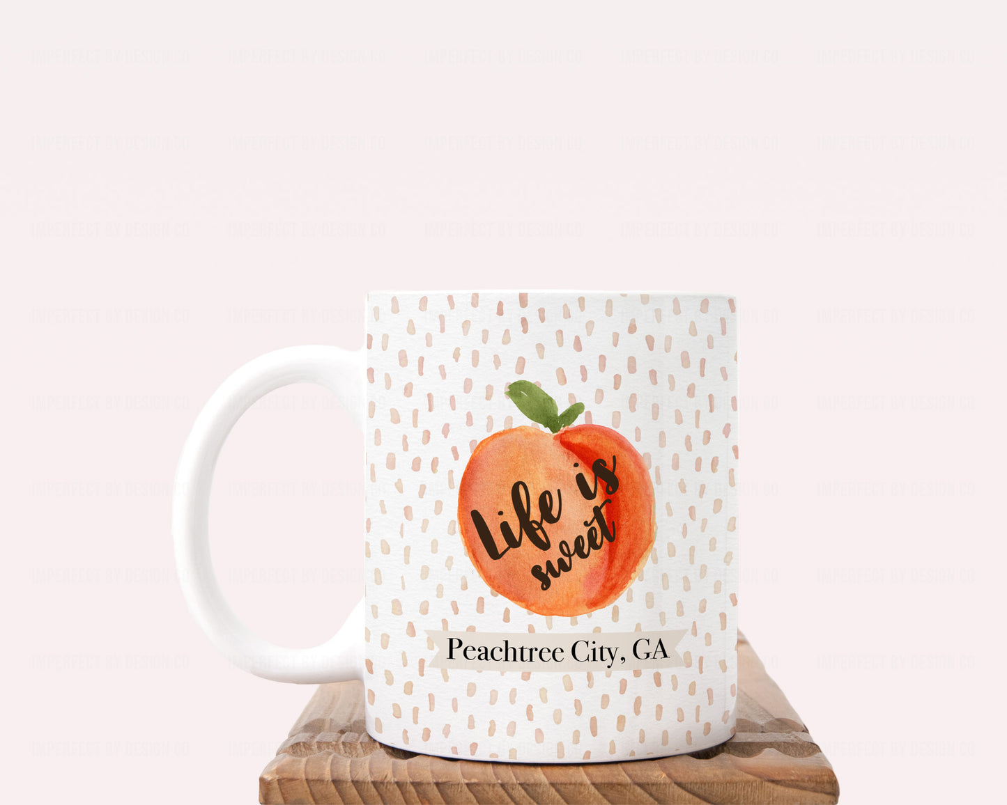 Peachtree City Life Is Sweet Coffee with Peaches - 11oz & 15oz Coffee Mug