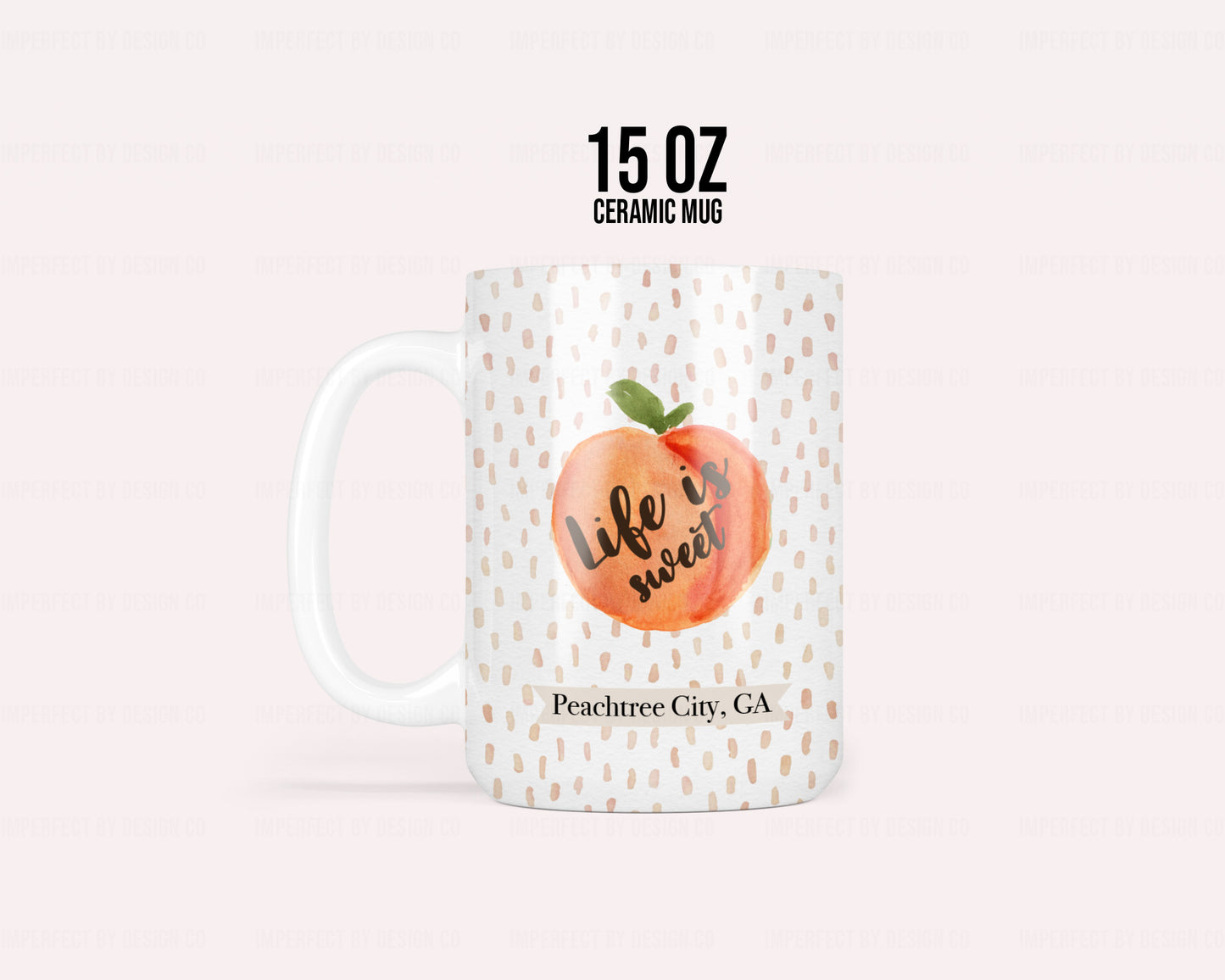 Personalized Life Is Sweet Coffee  with Peaches, City, State, First Name 11oz or 15oz Mug