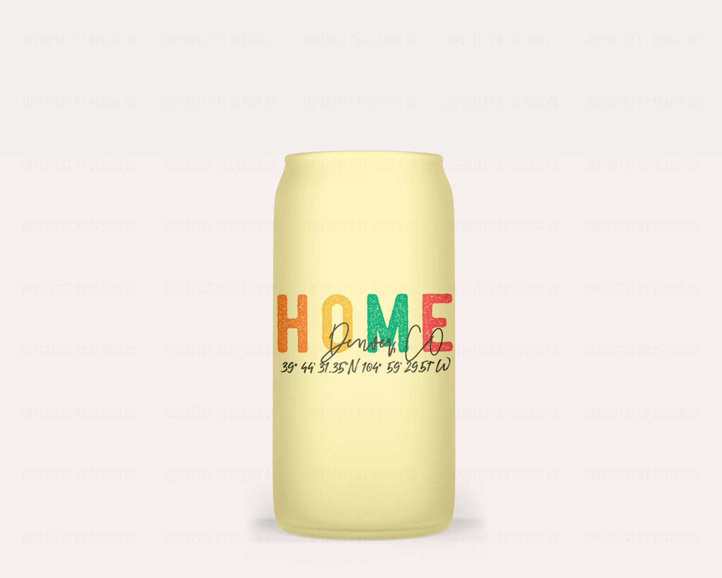 16 oz Frosted Glass Jar Tumbler: Personalized Multicolor HOME Graphic. Jar has removable lid and straw  | imperfect by design co