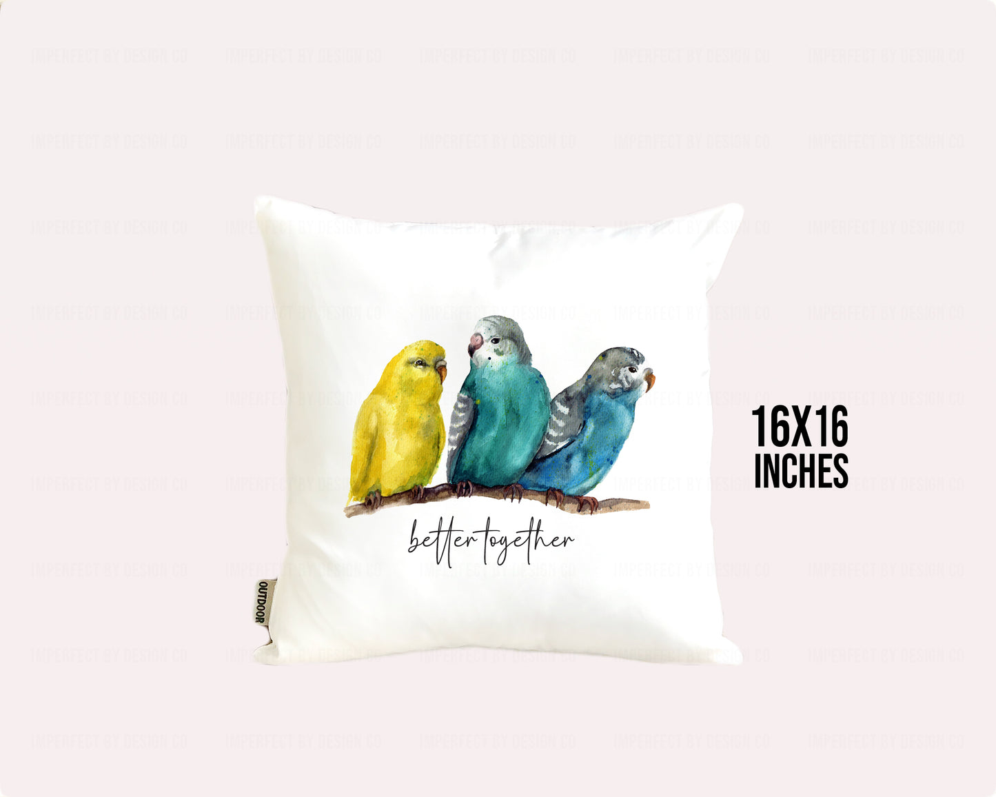 Budgie Trio 'Better Together' Porch Pillow Cover