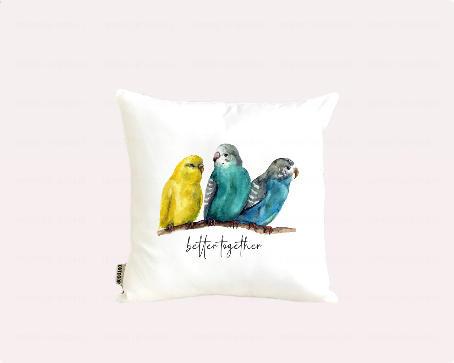 Budgie Trio 'Better Together' Porch Pillow Cover