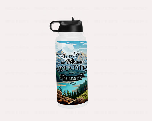 Sports tumbler with Mountains are calling me text and wilderness scene