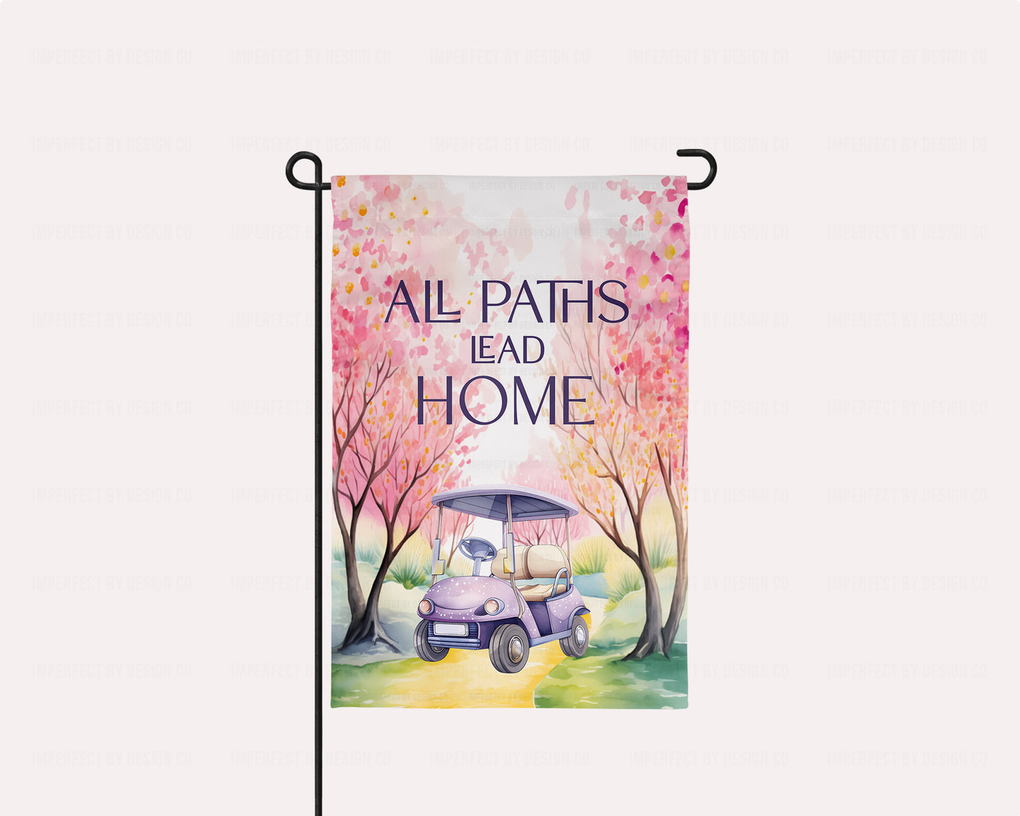 All Paths Lead Home Whimsical Golf Cart - Garden Flag