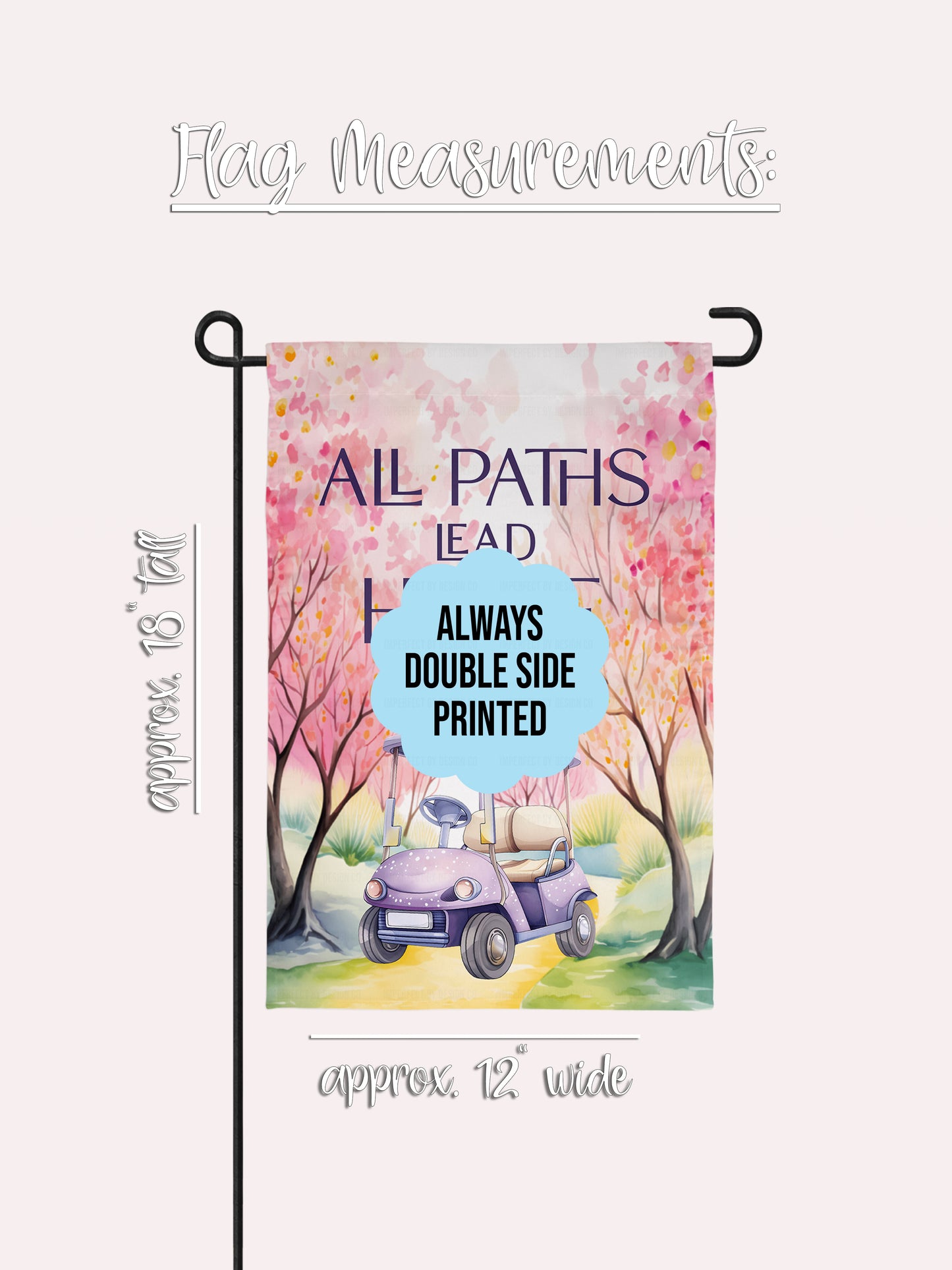 All Paths Lead Home Whimsical Golf Cart - Garden Flag