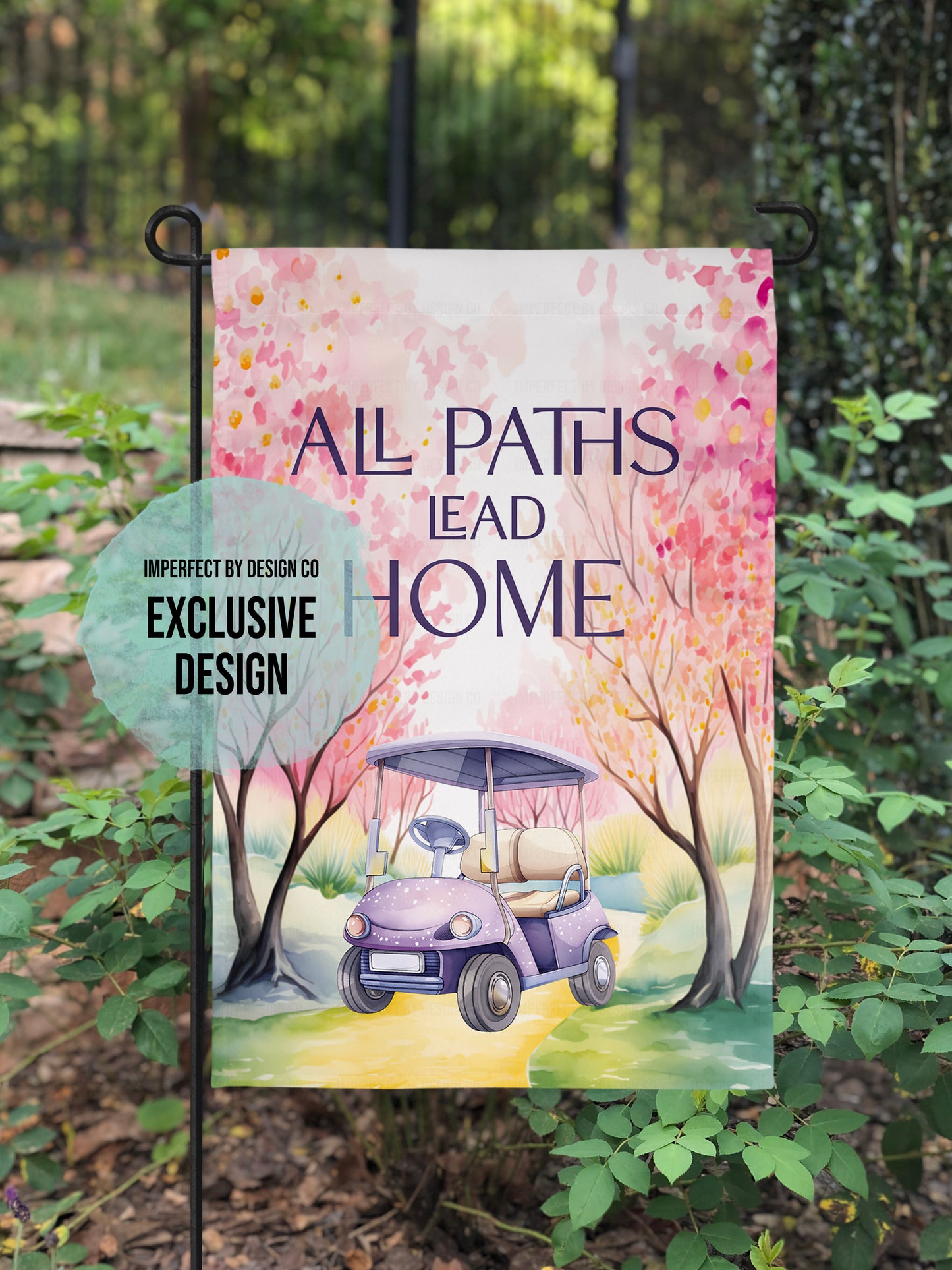 All Paths Lead Home Whimsical Golf Cart - Garden Flag