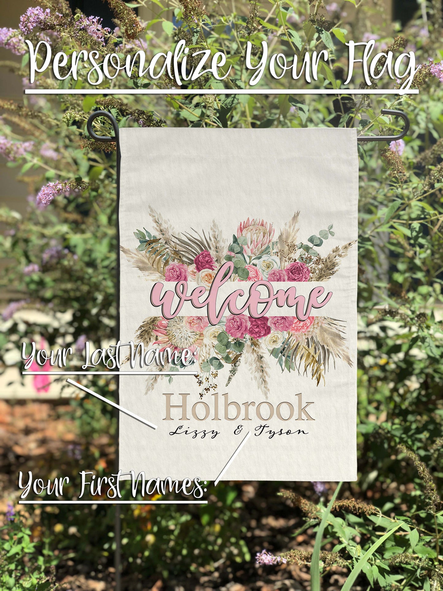 Personalized garden flag with floral design and text against a natural background. Text graphics read 'Personalize your flag' 'Your Last Name' 'Your First Names'