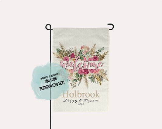 Personalized Floral 'Welcome' - Boho Chic Wedding Decor - Garden Flag
