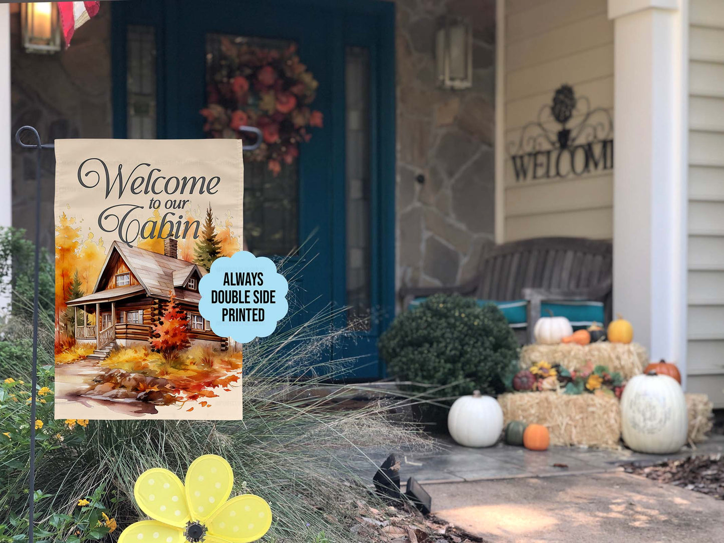 "Welcome to our Cabin" Fall Scene - Garden Flag